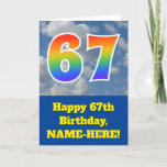 [ Thumbnail: Cloudy Blue Sky, Rainbow Pattern "67" Birthday # Card ]