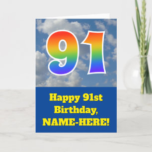 Cloudy Blue Sky, Rainbow Pattern "91" Birthday # Card