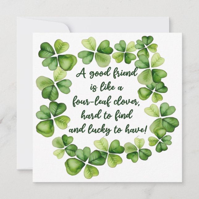 Clover Friendship Quote Good Friend 4 Leaf Clover  Card (Front)