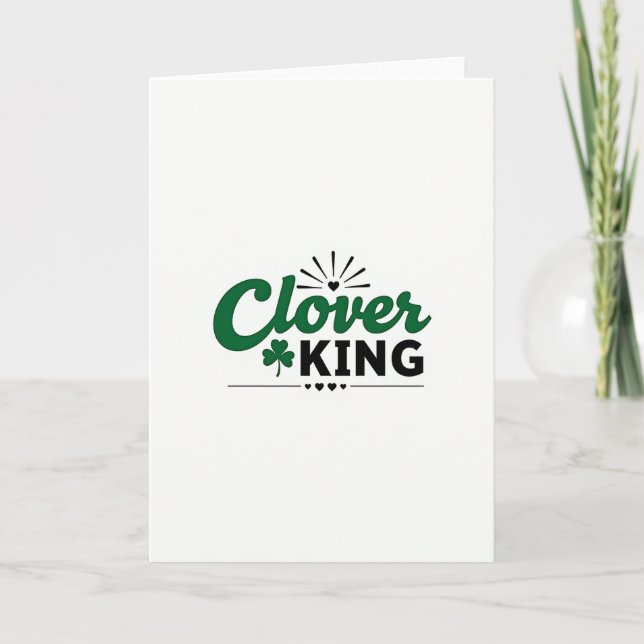 Clover King Celebration Card (Front)