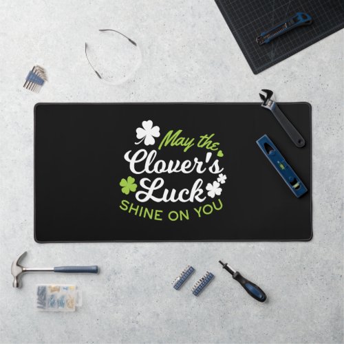 Clover Luck Charm May the Clovers Luck Shine Desk Mat