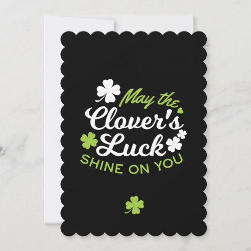 Clover Luck Charm May the Clovers Luck Shine Holiday Card