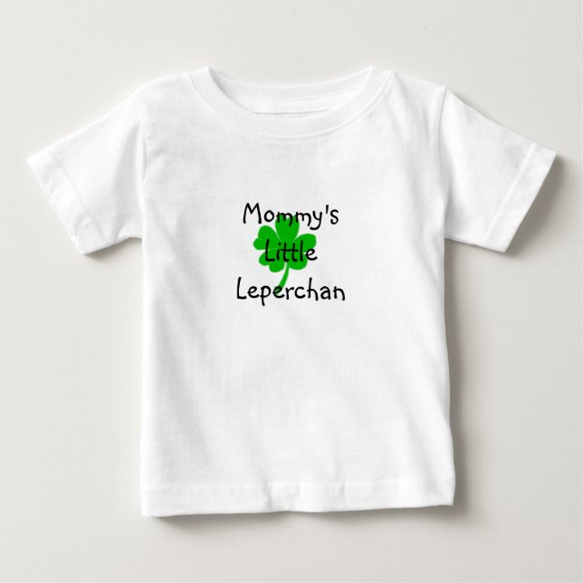 clover, Mommy'sLittleLeperchan Baby T-Shirt (Front)