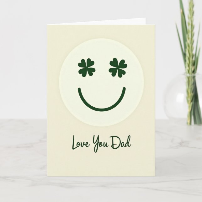 Clover Smiling Love You Dad Card (Front)