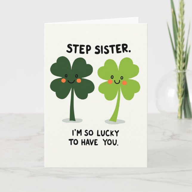 Clover Stepsister Lucky You Card (Front)