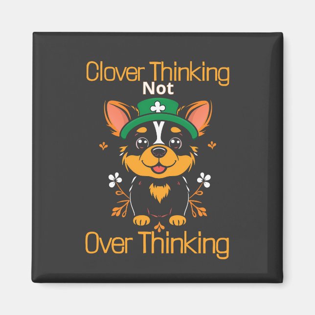 Clover Thinking Dog Magnet (Front)