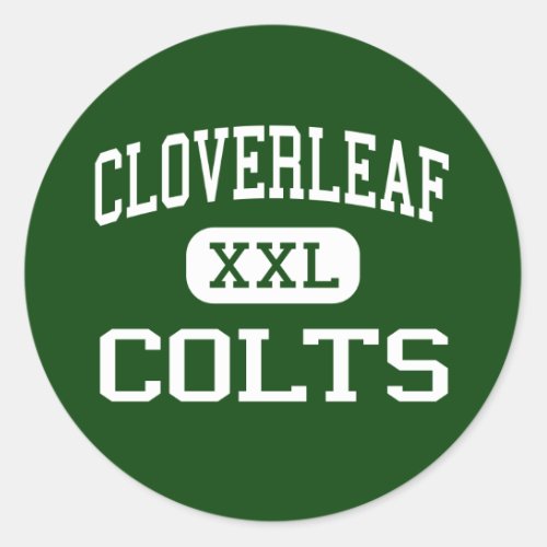 Cloverleaf _ Colts _ High School _ Medina Ohio Classic Round Sticker