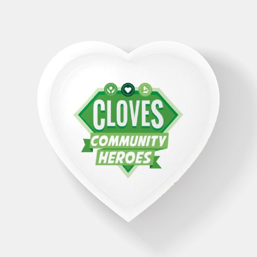 CLOVES Community Heroes Heart Shaped Paperweight