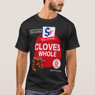 Cloves Whole Halloween Sce Costume Group Matching T-Shirt