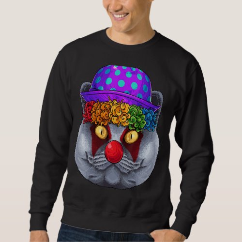 Clown British Shorthair Circus Carnival Costume Th Sweatshirt