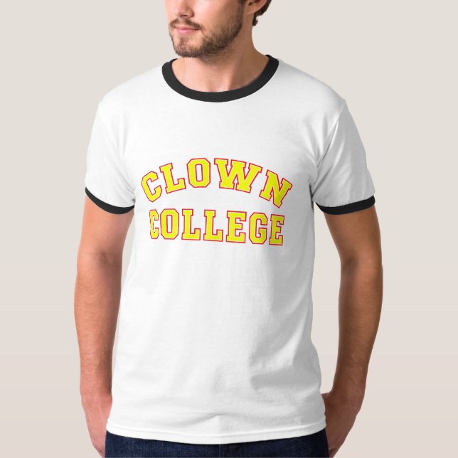 Clown College T-Shirt (Front)