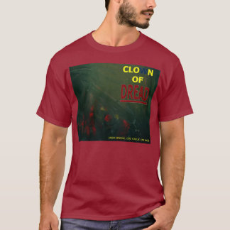 CLOWN OF DREAD T-Shirt