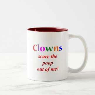 Clown Phobia Two-Tone Coffee Mug