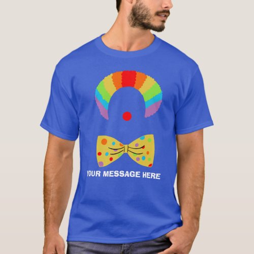 Clown with Rainbow Wig Personalized Graphic T_Shirt
