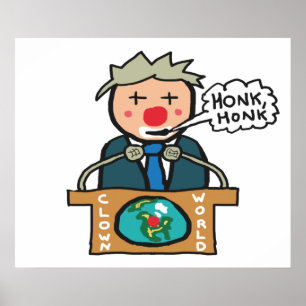 Clown World Honk Honk Poster