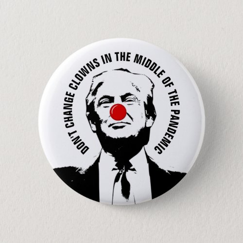 Clowns and the Pandemic Button