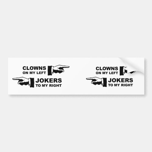 Clowns  Jokers Humor Bumper Sticker