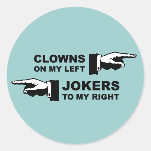 Clowns  Jokers Humor Classic Round Sticker