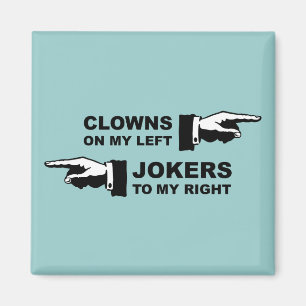Clowns & Jokers Humor Magnet