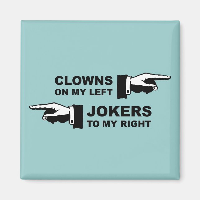 Clowns & Jokers Humor Magnet (Front)