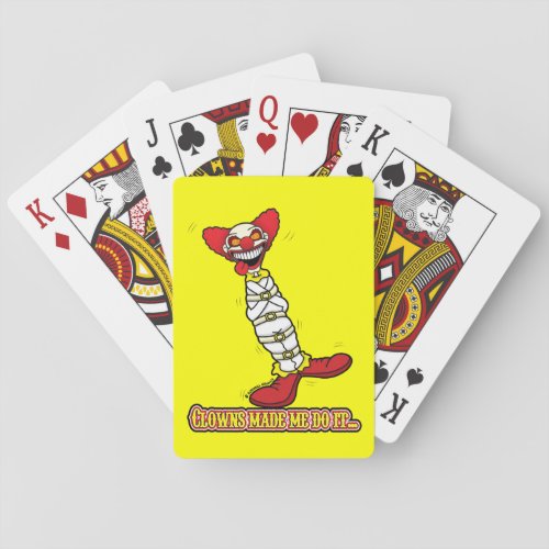 Clowns Made Me Do ItPlaying Cards