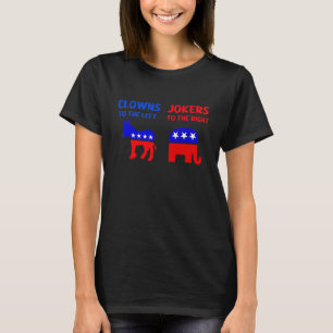 Clowns To The Left Jokers To The Right Women's Lib T-Shirt