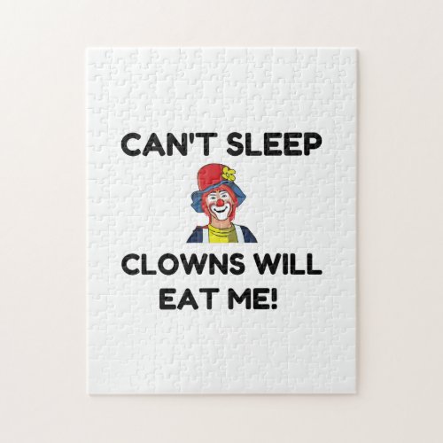 Clowns Will Eat Me i cant sleep Jigsaw Puzzle