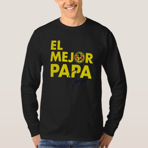Club America  El Mejor Pap Siempre T_Shirt