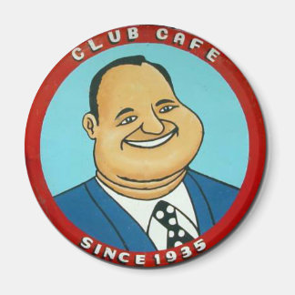 Club Cafe Fat Man Magnet