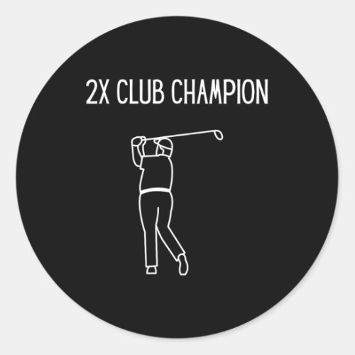 Club Champion  Classic Round Sticker