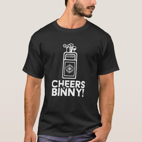 Club D3_Cheers to Binny T_shirt_Day Drinkers Club T_Shirt