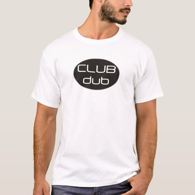 Club Dub (black logo) T-Shirt (Front)