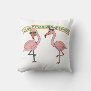 Club Flamingo a Go-Go Throw Pillow