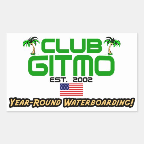 Club Gitmo Year_Round Waterboarding Rectangular Sticker