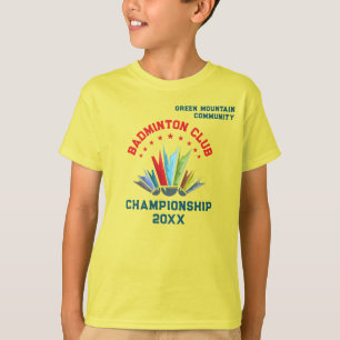 Club League Organization Team Name Badminton T-Shirt