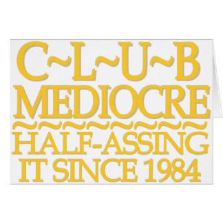 Club Mediocre Gold Cards