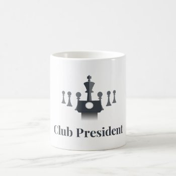 Club President Mug by TheLazyBishop at Zazzle