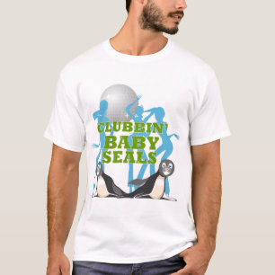 Clubbing Baby Seals T-Shirt