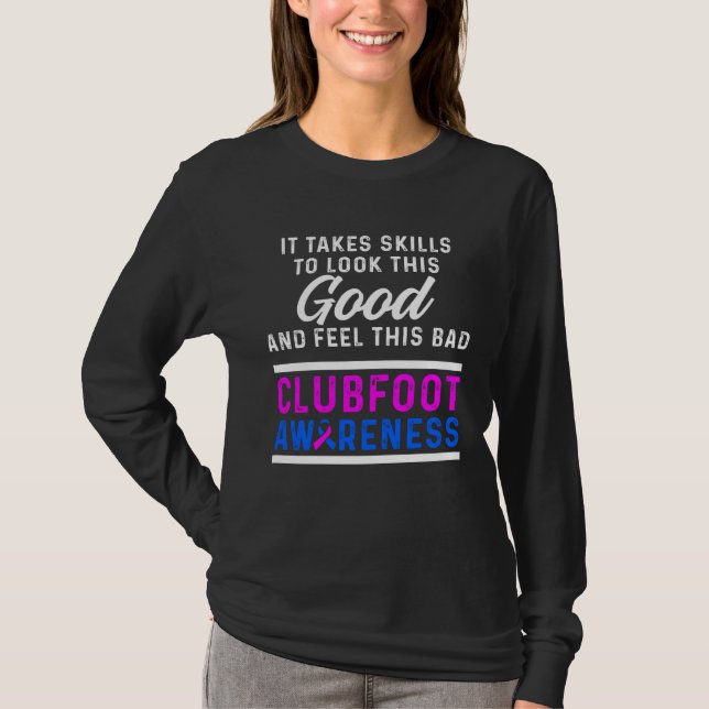 Clubfoot Awareness Warrior Feel CTEV TEV Survivor T-Shirt (Front)