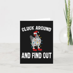 Cluck Around And Find Out Humor Chicken Lovers-chr Card