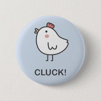 Cluck! Button
