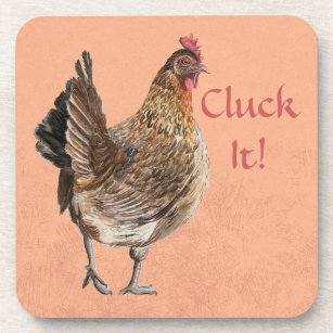 "Cluck It!" Chicken Humor watercolor Beverage Coaster