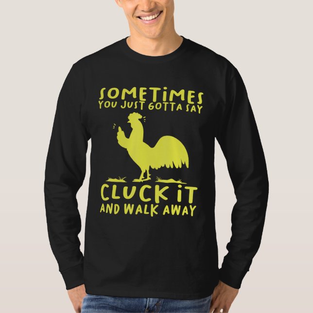 Cluck It Chicken Tee Country Farm Women Girl (Front)
