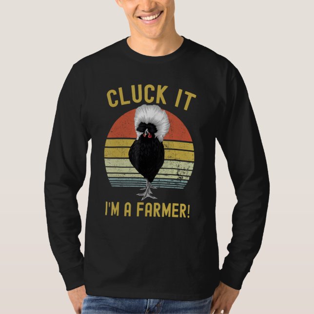 Cluck It Funny Polish Chicken Farmer T-Shirt (Front)