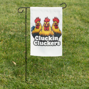 Cluckin' Cluckers Garden Flag