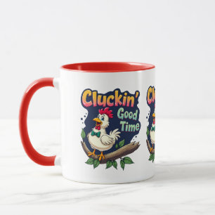 Cluckin' Good Time Funny Chicken Illustration Mug