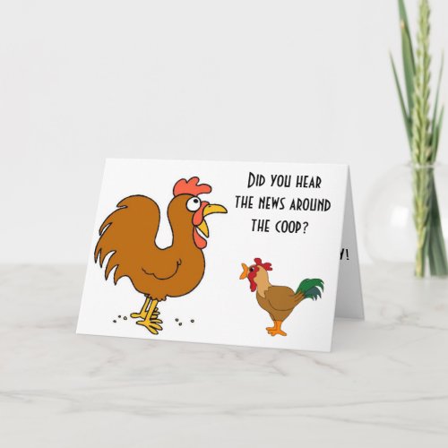 CLUCKING AROUND THE COOP SAYS ITS YOUR BIRTHDAY CARD