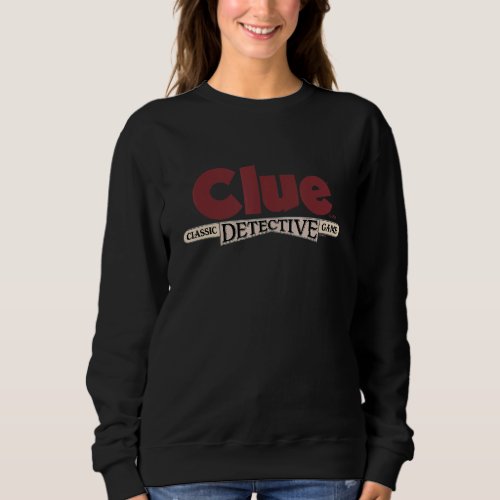 Clue Classic Detective Game Sweatshirt