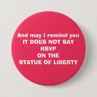 Clueless Against Immigration Ban Pinback Button