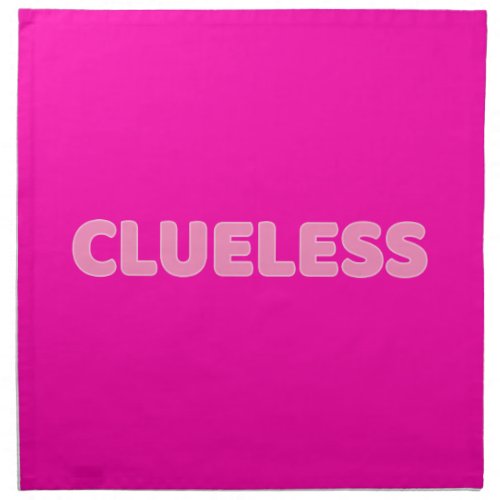 Clueless I Napkin